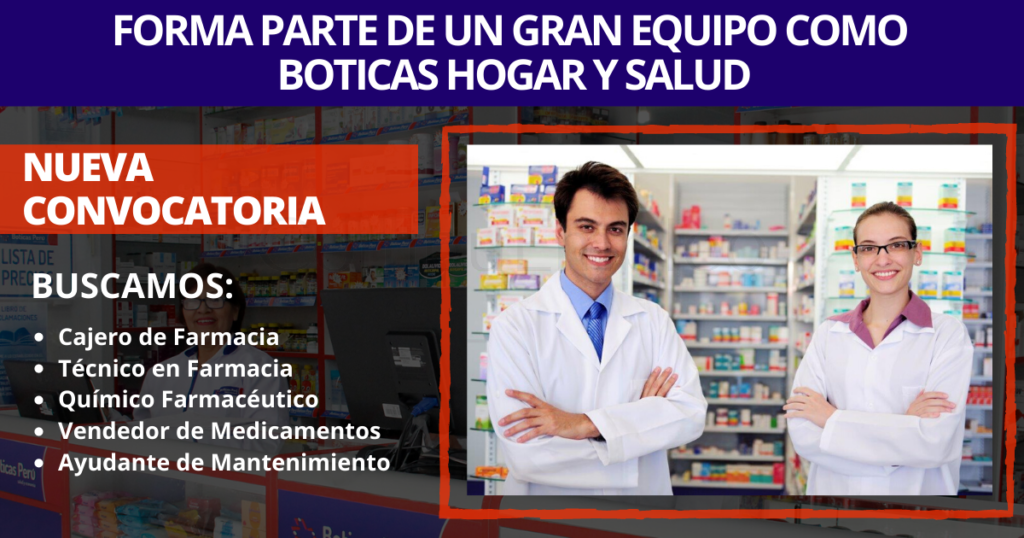 Forma parte de un gran equipo como BOTICAS HOGAR Y SALUD