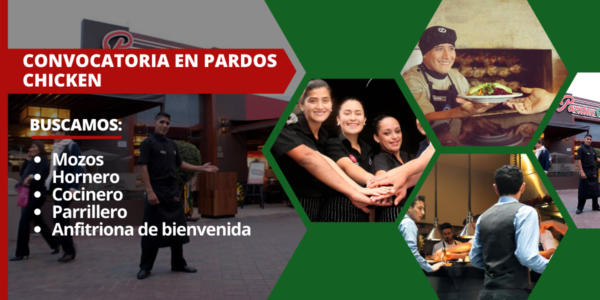 Recientes y atractivas plazas disponibles en PARDOS CHICKEN