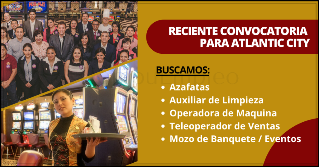 Importante empresa de entretenimiento ATLANTIC CITY cuenta con nuevas plazas