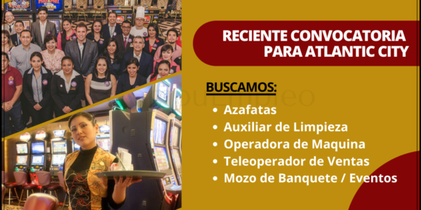 Importante empresa de entretenimiento ATLANTIC CITY cuenta con nuevas plazas