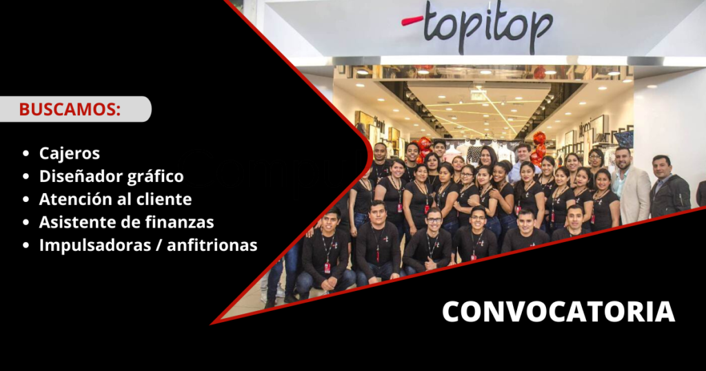 Nuevas y atractivas plazas disponibles en compañía TOPITOP