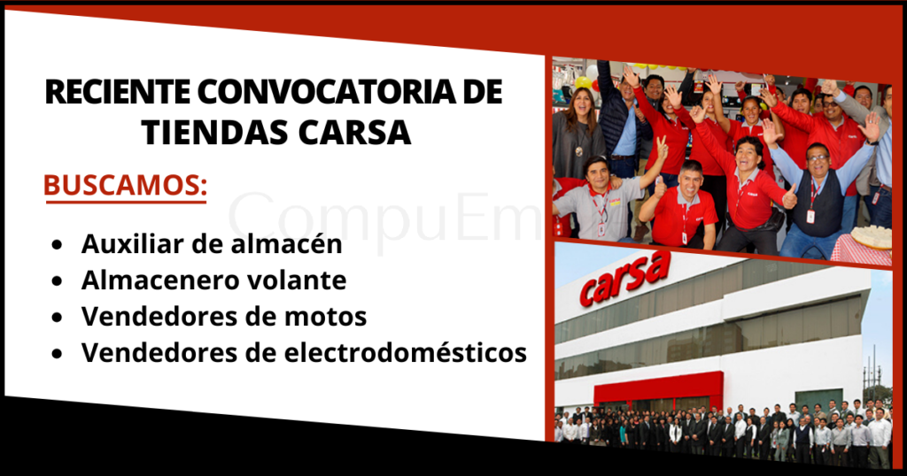 Forma parte de la reciente convocatoria de TIENDAS CARSA
