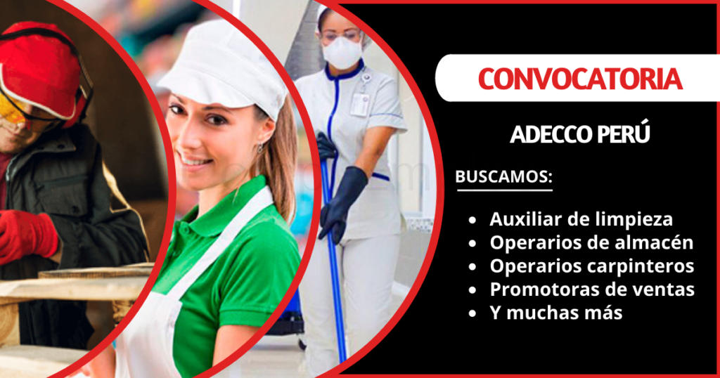 Convocatoria de importante empresa que lidera en el mercado - ADECCO PERÚ