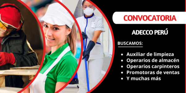 Convocatoria de importante empresa que lidera en el mercado - ADECCO PERÚ