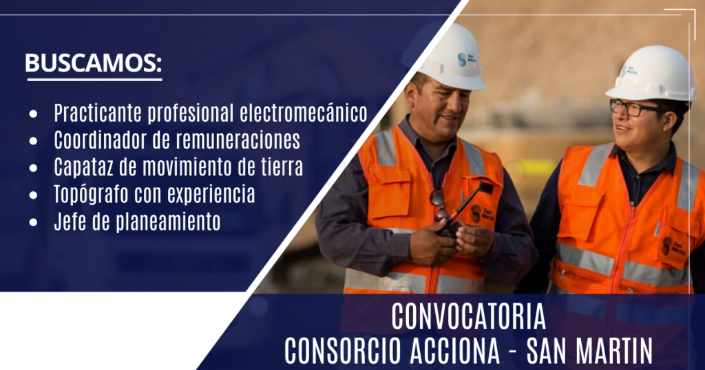 Consorcio Acciona - San Martin se encuentra en la búsqueda de nuevos colaboradores