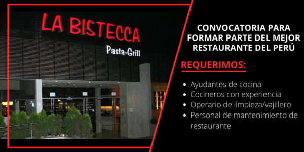 Convocatoria para formar parte del mejor restaurante del Perú: LA BISTECCA
