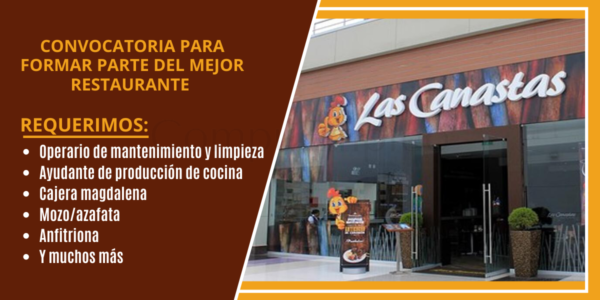 Convocatoria para formar parte del mejor restaurante LAS CANASTAS