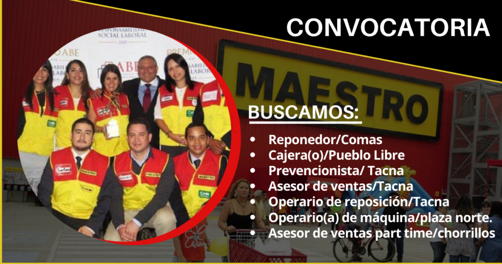 Nuevas y atractivas plazas para ser parte de la empresa MAESTRO