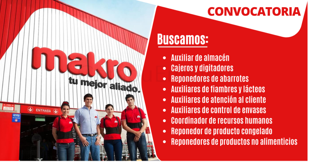 Masiva convocatoria en reconocida empresa MAKRO Supermayorista