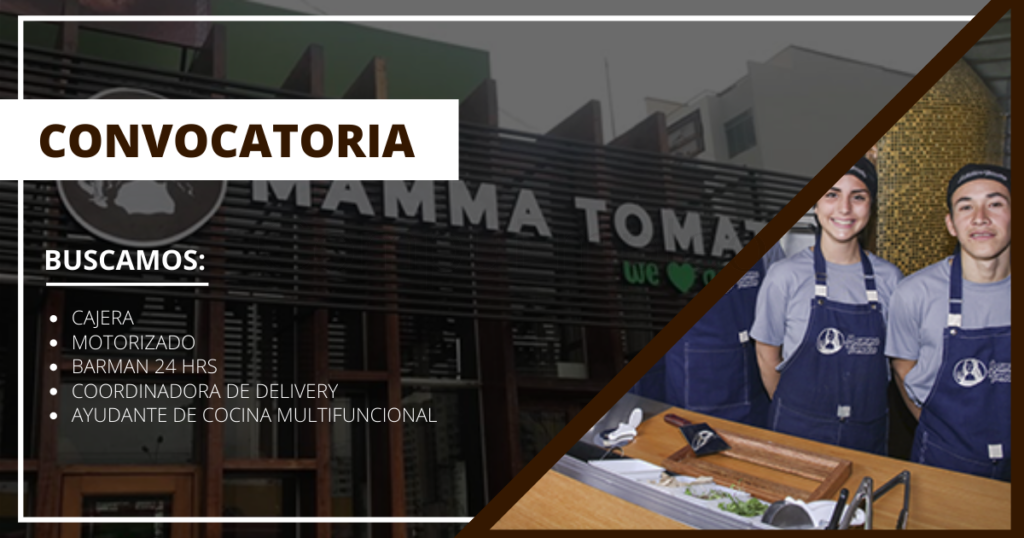 Prestigioso restaurante MAMMA TOMATO abre nuevas plazas