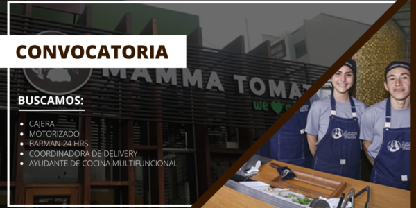Prestigioso restaurante MAMMA TOMATO abre nuevas plazas