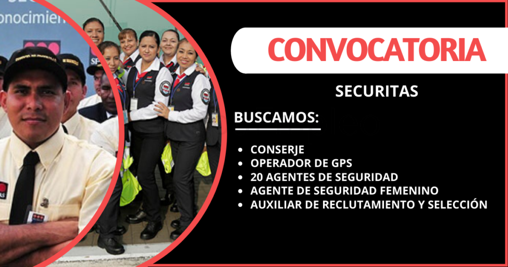 Empresa prestigiosa a nivel nacional SECURITAS cuenta con nuevas plazas Empresa prestigiosa a nivel nacional SECURITAS cuenta con nuevas plazas