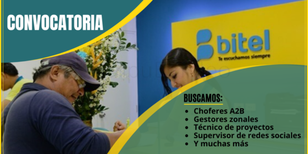 Nuevas y atractivas vacantes que tiene disponible la empresa BITEL