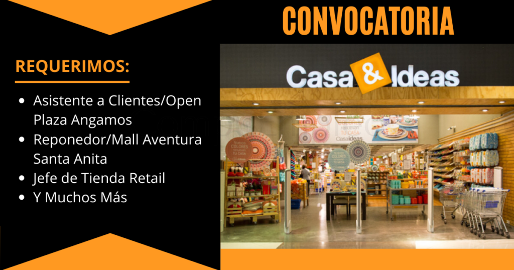 Nuevas y atractivas plazas esperan por ti en CASA & IDEAS Nuevas y atractivas plazas esperan por ti en CASA & IDEAS