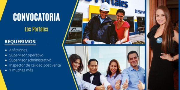 Empresa prestigiosa LOS PORTALES cuenta con nuevas vacantes