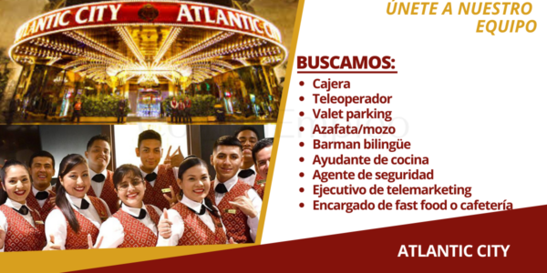 Nuevas plazas para ser parte de reconocido casino ATLANTIC CITY Nuevas plazas para ser parte de reconocido casino ATLANTIC CITY