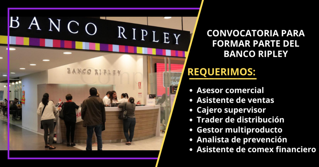Banco RIPLEY se encuentra en la búsqueda de nuevos colaboradores