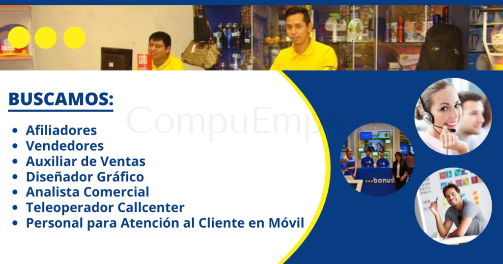 Bonus se encuentra en la búsqueda de personas responsables para ocupar nuevas plazas