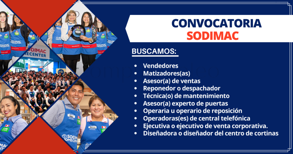 Convocatoria para ser parte de la mejor compañía del Perú “SODIMAC”