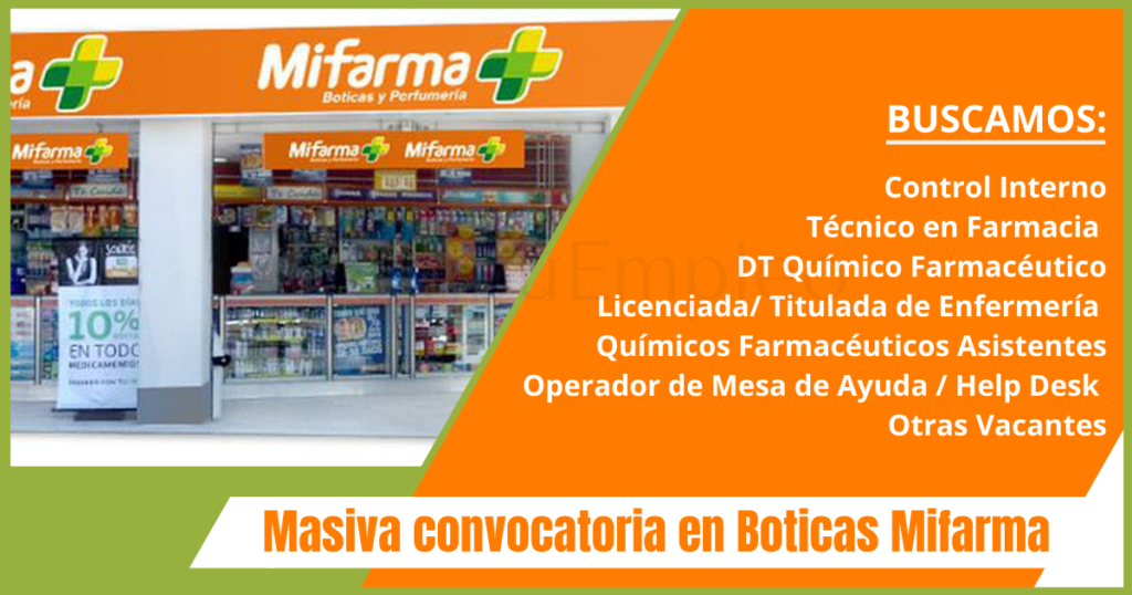 Masiva convocatoria para ser parte de Boticas Mifarma Masiva convocatoria para ser parte de Boticas Mifarma