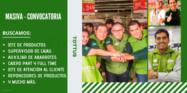 Masiva convocatoria para ser parte de reconocido Hipermercados Tottus Masiva convocatoria para ser parte de reconocido Hipermercados Tottus
