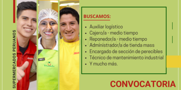 Nuevas vacantes para ser parte de SUPERMERCADOS PERUANOS S.A. Nuevas vacantes para ser parte de SUPERMERCADOS PERUANOS S.A.