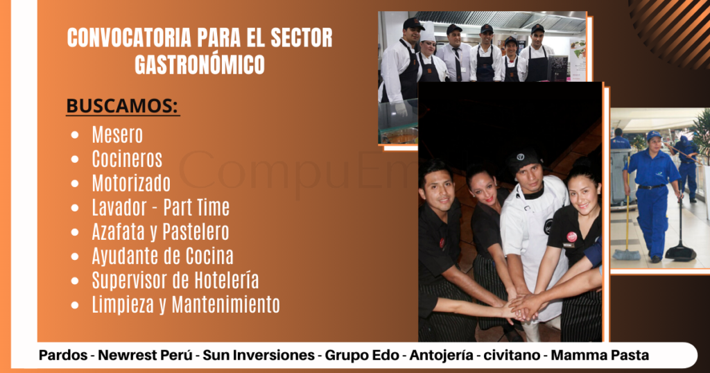Convocatoria para ser parte de distintas empresas del sector GASTRONÓMICO
