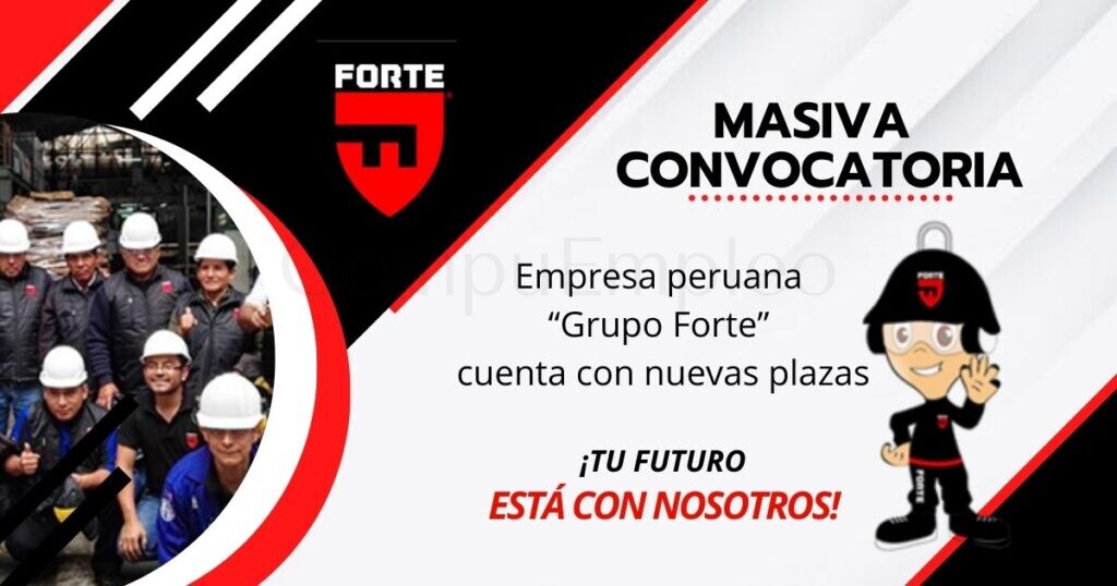 Súmate a la reciente convocatoria del GRUPO FORTE Súmate a la reciente convocatoria del GRUPO FORTE