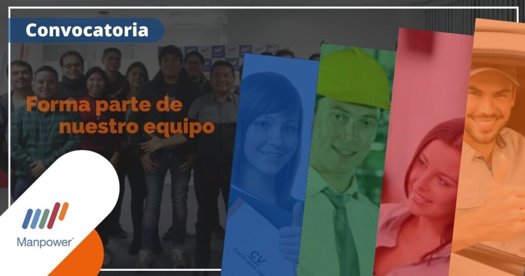 Súmate a la nueva convocatoria para ser parte de MANPOWER