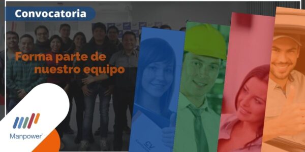 Súmate a la nueva convocatoria para ser parte de MANPOWER