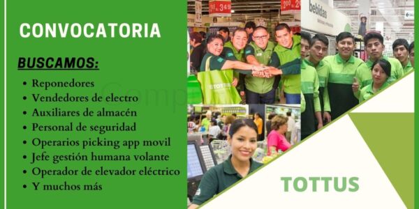 Hipermercados Tottus cuenta con atractivas plazas disponibles