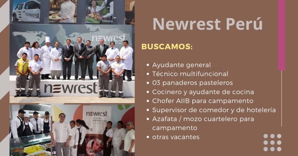 Nuevas plazas para ser parte de reconocida empresa dedicada al rubro del Catering - Newrest Perú