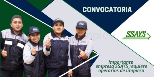 Importante empresa SSAYS requiere operarios de limpieza