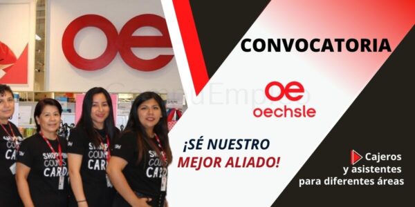 OECHSLE requiere de cajeros y asesores en distintas áreas.