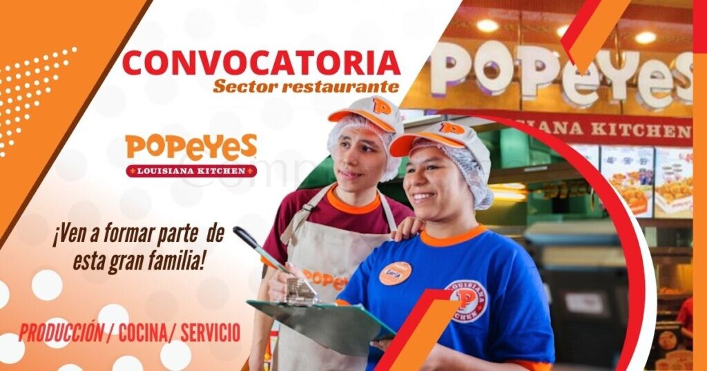 POPEYES cuenta con nuevas vacantes para producción, cocina y servicio POPEYES cuenta con nuevas vacantes para producción, cocina y servicio