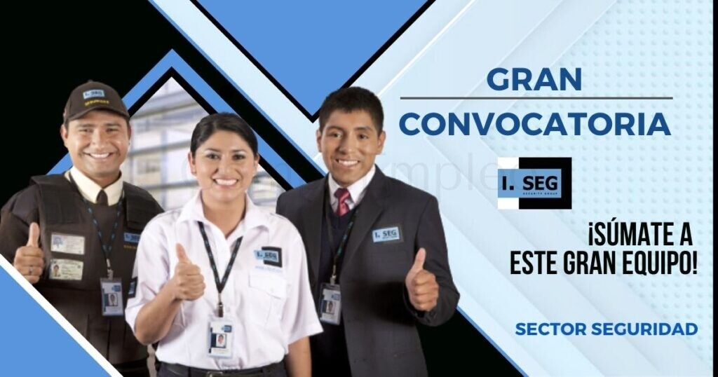 Ven a formar parte de importante empresa de seguridad ISEG PERÚ