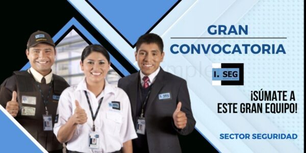 Ven a formar parte de importante empresa de seguridad ISEG PERÚ