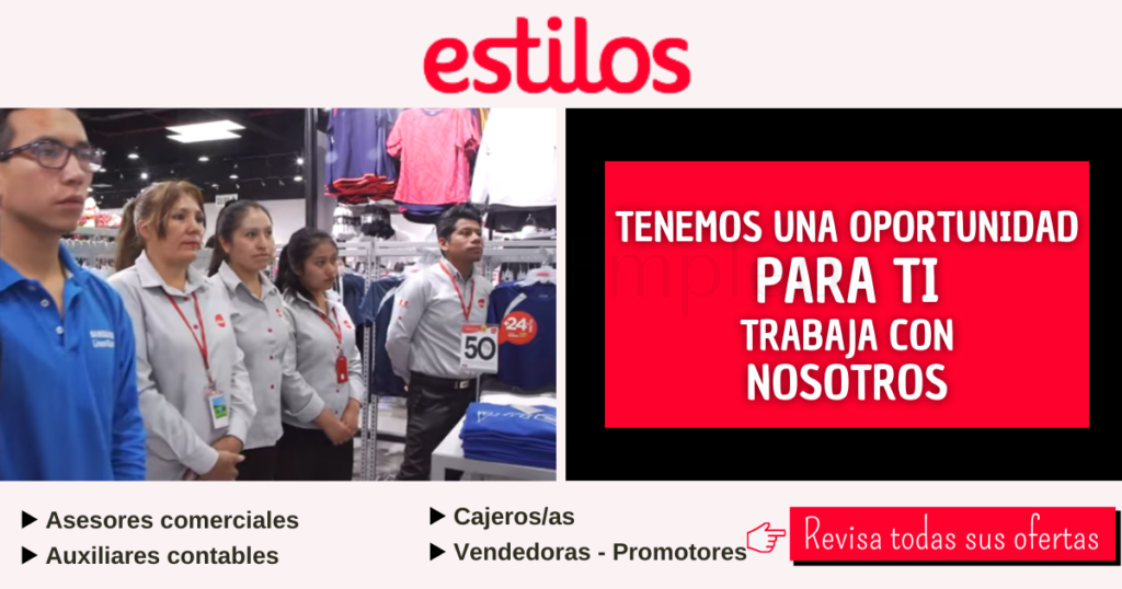 Reciénte convocatoria para ser parte de “Tiendas Estilos”