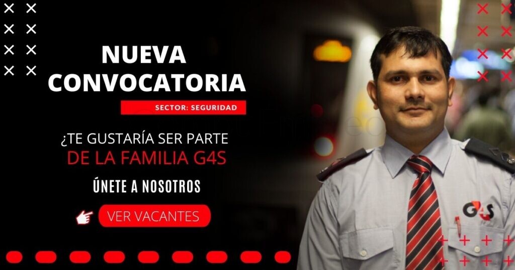 G4S: empresa reconocida en brindar soluciones en seguridad cuenta con nuevas vacantes