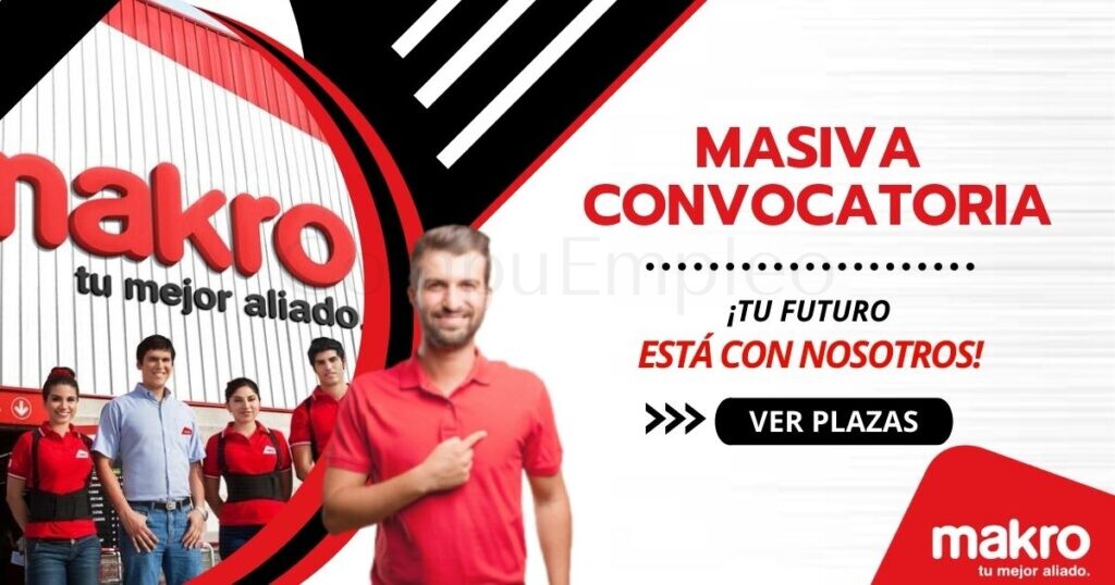 Makro está requiriendo nuevos talentos para ser parte de su equipo