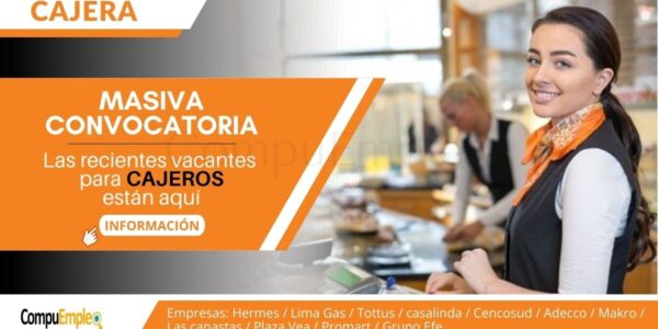 Múltiples empresas del rubro de supermercados y tiendas retail requieren de CAJEROS Múltiples empresas del rubro de supermercados y tiendas retail requieren de CAJEROS