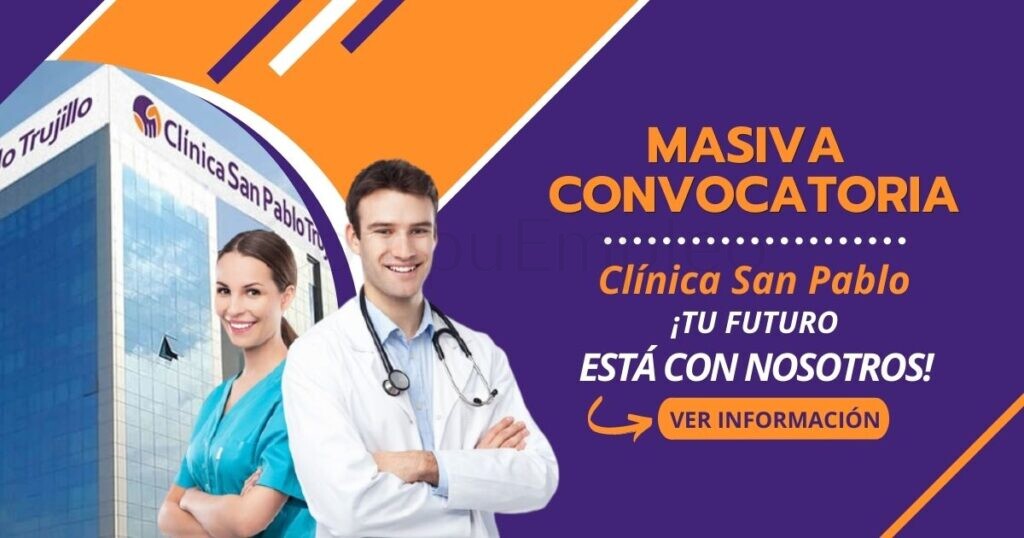 Masiva convocatoria para formar parte de reconocida CLÍNICA SAN PABLO