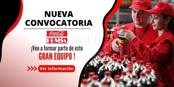 Prestigiosa empresa COCA COLA cuenta con atractivas plazas para ti Prestigiosa empresa COCA COLA cuenta con atractivas plazas para ti