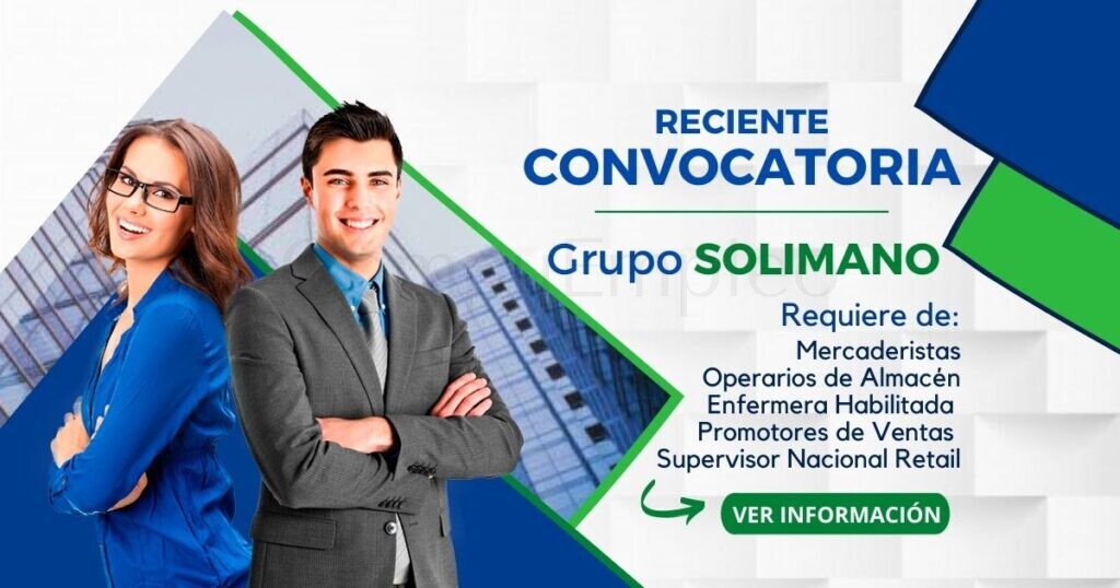 SOLIMANO requiere de: mercaderistas, operarios de almacén, promotores de ventas entre otros