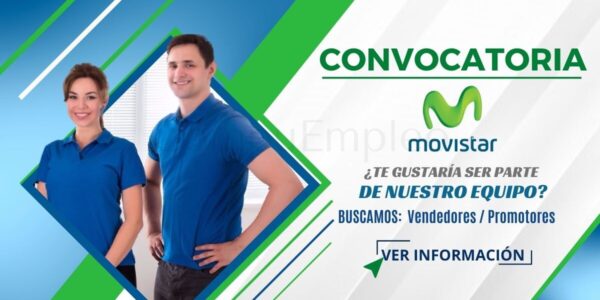 MOVISTAR cuenta con nuevas plazas para vendedores de campo MOVISTAR cuenta con nuevas plazas para vendedores de campo