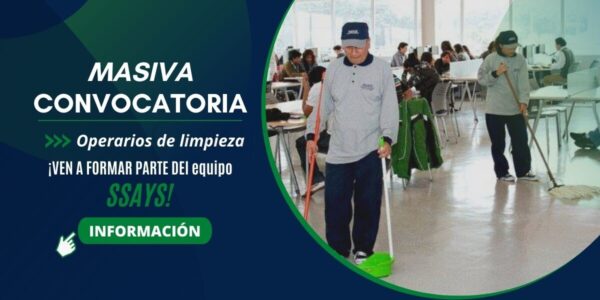 Empresa SSAYS cuenta con nueva convocatoria para OPERARIOS DE LIMPIEZA a nivel nacional