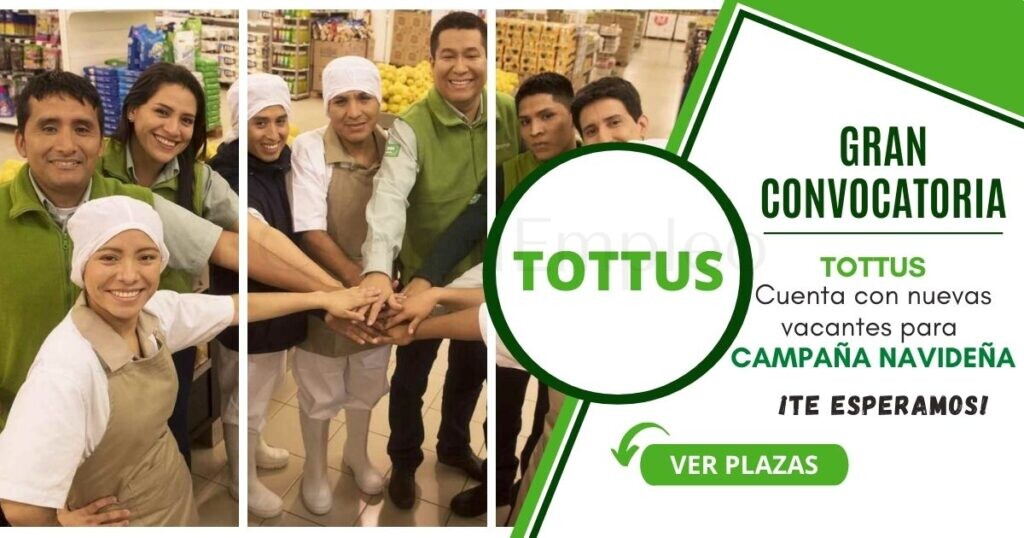 Nuevas vacantes para campaña navideña por reconocido supermercado TOTTUS Nuevas vacantes para campaña navideña por reconocido supermercado TOTTUS