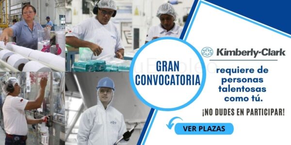 Únete a la empresa KIMBERLY CLARK, nuevas vacantes esperan por ti Únete a la empresa KIMBERLY CLARK, nuevas vacantes esperan por ti