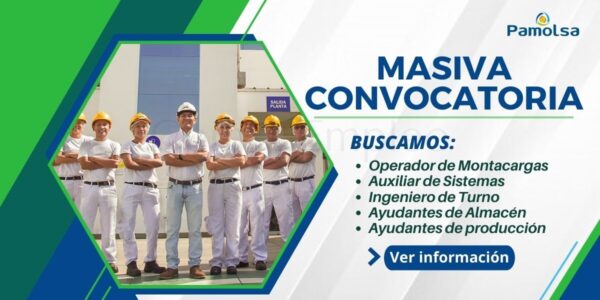Empresa PAMOLSA cuenta con diferentes plazas libres