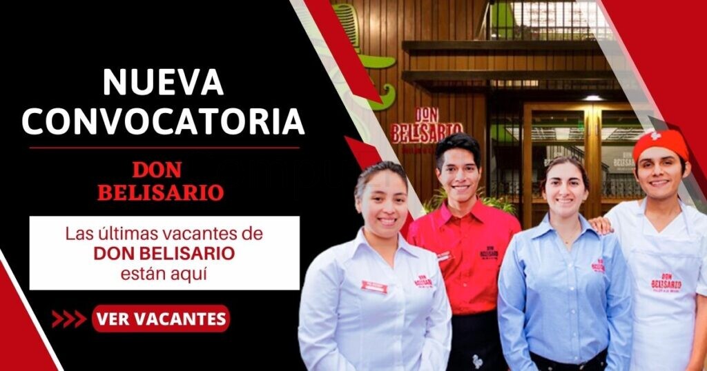 Prestigiosa pollería DON BELISARIO abre su reciente convocatoria para ti